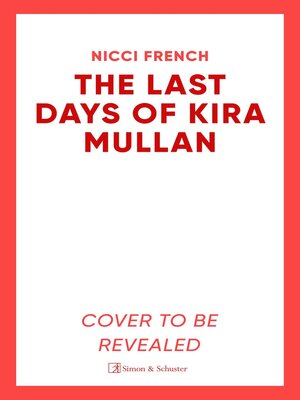 cover image of The Last Days of Kira Mullan